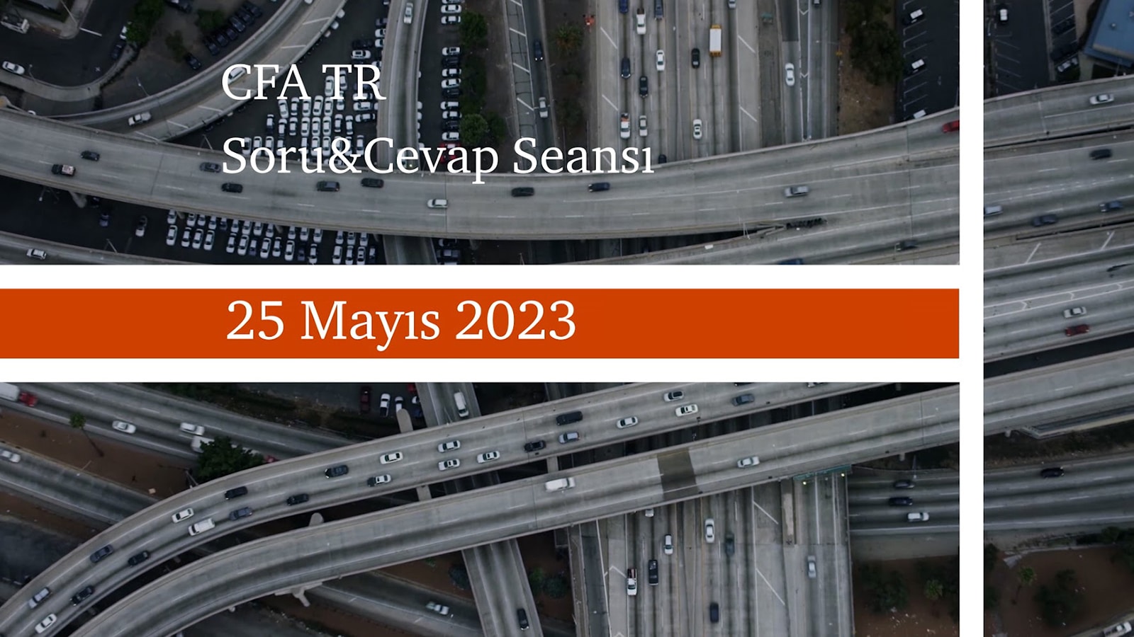 25 Mayıs Soru-Cevap Seansı